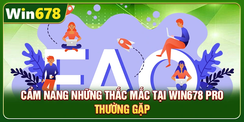 WIN678 Seehd | Trang Chủ Chính Thức, Update Mới T8/2026 12 Cẩm nang những thắc mắc tại Win678 pro thường gặp